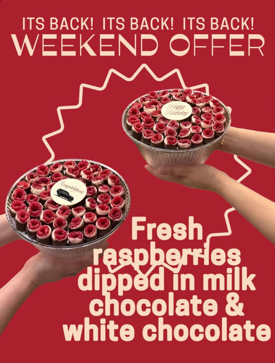 Raspberries weekend offer